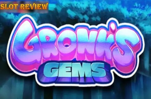 Gronks Gems Slot Review